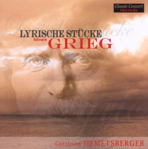 Hemetsberger , Gottfried - Grieg: Lyrische Stücke