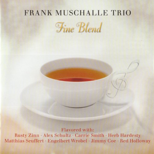 Muschalle , Frank - Fine Blend