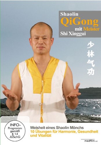 - Shaolin Qi Gong mit Meister Shi Xinggui - Weisheit eines Shaolin Mönchs