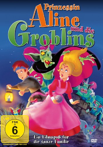  - Prinzessin Aline und die Groblins
