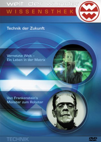  - Welt der Wunder - Wissensthek (10): Technik der Zukunft