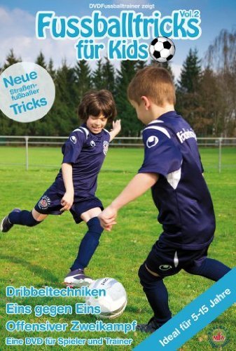 - Fussballtricks für Kids - Vol. 2