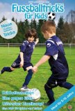  - Fußballtricks für Kids - Vol. 1
