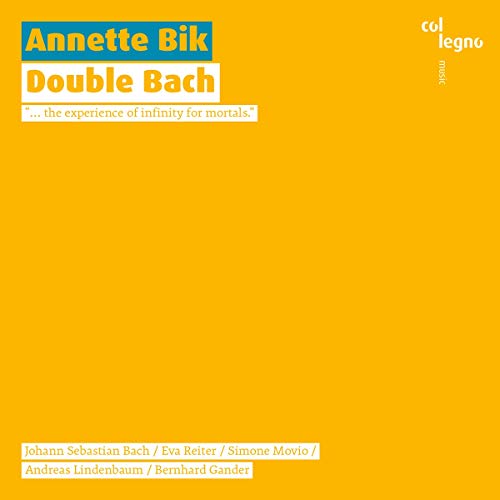 Bik , Annette - Double Bach - Bach, Reiter, Movio, Lindenbaum, Gander