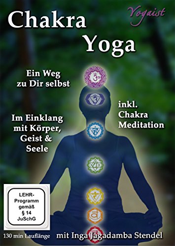  - Chakra Yoga - Im Einklang mit deinen Energiezentren