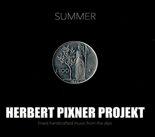 Herbert Projekt Pixner - Summer