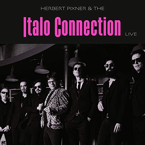 Pixner , Herbert & The Italo Connection - Live (2CD+DVD)