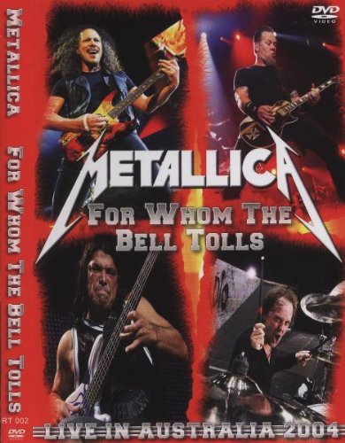 - METALLICA - For Whom The Bell Tolls