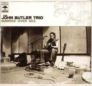 John Butler Trio , The - Sunrise Over Sea