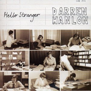 Hanlon , Darren - Hello Stranger