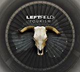 Leftfield - A Final Hit - the Best of Left