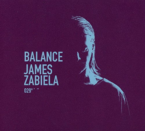 James Zabiela - Balance 029