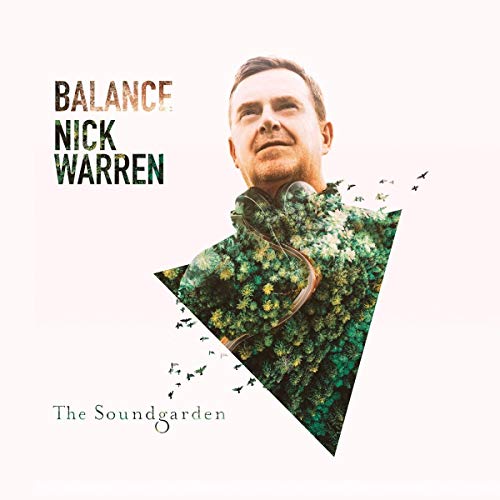 Nick Warren - Balance Presents the Soundgarden (2cd+Mp3)