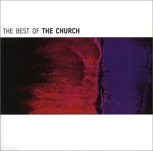 Church , The - The Best Of The Church