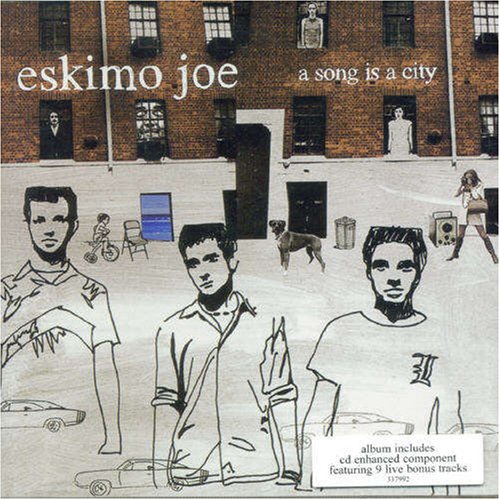 Eskimo Joe - A Song Is a City (Bonus Tracks)