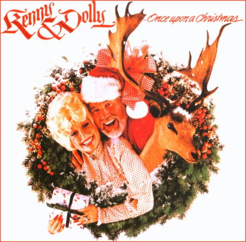 Kenny & Dolly Parton Rogers - Once Upon a Christmas
