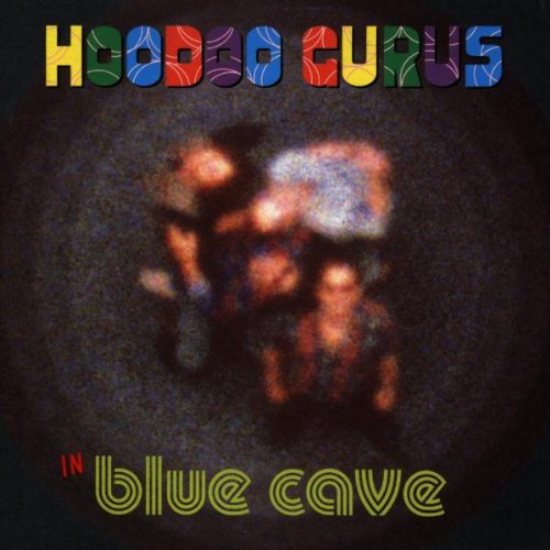 Hoodoo Gurus - Blue Cave