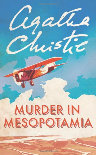 - Murder in Mesopotamia. (Poirot)
