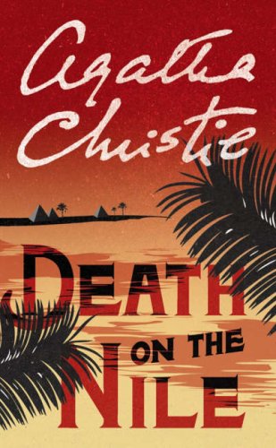  - Death on the Nile. (Hercule Poirot)