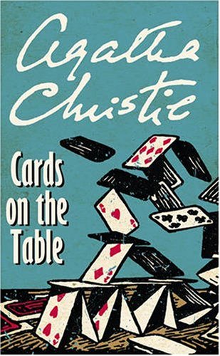 - Cards on the Table. (Hercule Poirot)