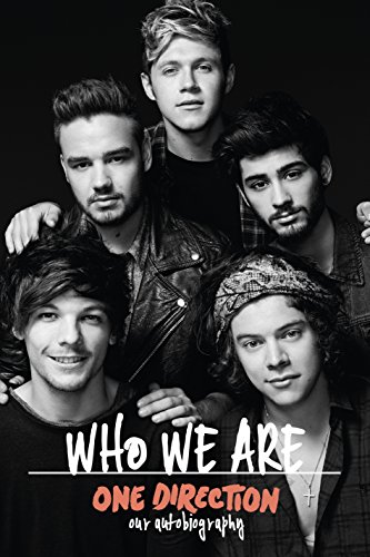 - One Direction: Who We Are: Our Official Autobiography