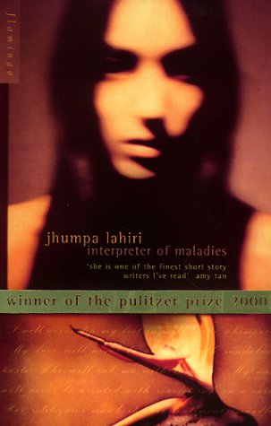 - Interpreter of Maladies. Stories of Bengal, Boston and Beyond. (Flamingo) (Roman)