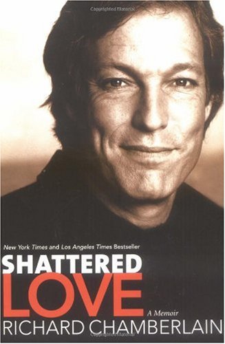  - Shattered Love: A Memoir