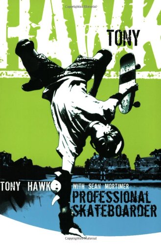 - Tony Hawk: Professional Skateboarder