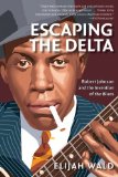  - Deep Blues: A Musical and Cultural History of the Mississippi Delta