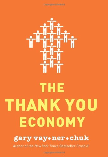 - The Thank You Economy