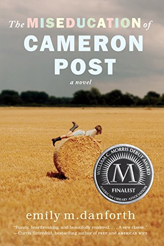 - The Miseducation of Cameron Post