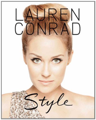 - Lauren Conrad Style