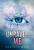  - Shatter Me