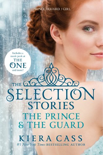 - The Selection Stories: The Prince & The Guard