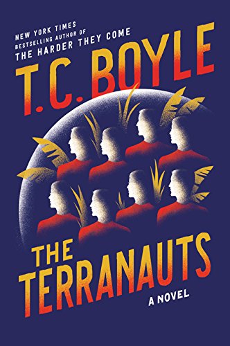- The Terranauts: A Novel