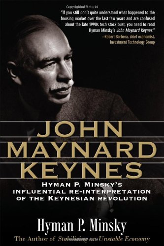 - John Maynard Keynes