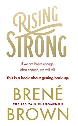  - Rising Strong