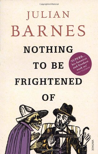 - Nothing To Be Frightened Of