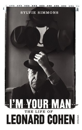  - I'm Your Man: The Life of Leonard Cohen