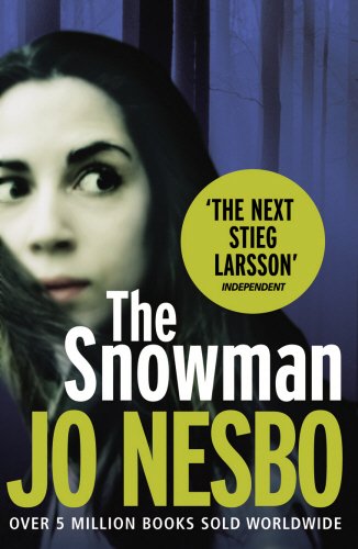  - The Snowman: A Harry Hole thriller (Oslo Sequence 5)