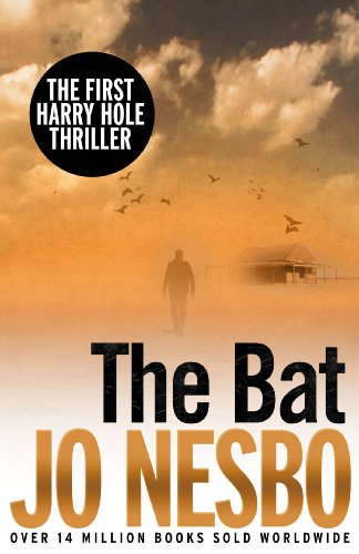  - The Bat: The First Harry Hole Case