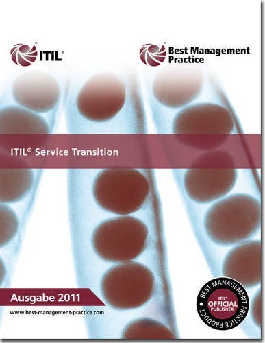  - ITIL Service Transition - German Translation: Office of Government Commerce