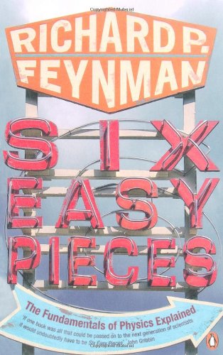 - Six Easy Pieces: Fundamentals of Physics Explained (Penguin Press Science)