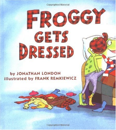 - Froggy Gets Dressed