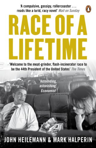  - Race of a Lifetime: How Obama Won the White House