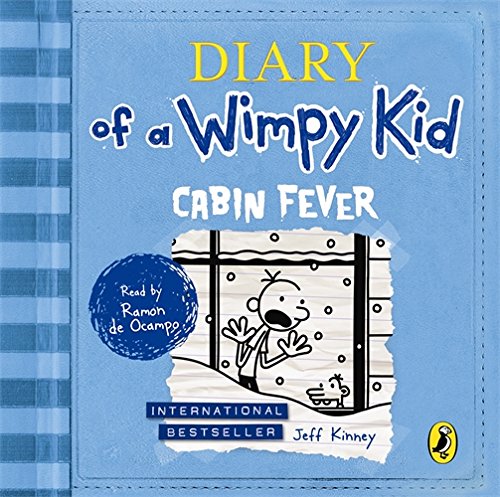 - Diary of a Wimpy Kid: Cabin Fever (Book 6)