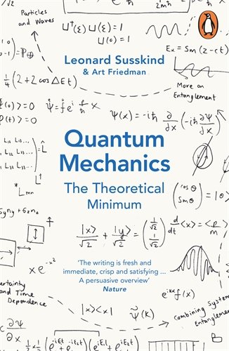 - Quantum Mechanics: The Theoretical Minimum