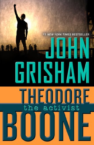 - Theodore Boone: The Activist