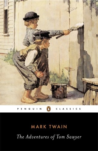 - The Adventures of Tom Sawyer (Penguin Classics)