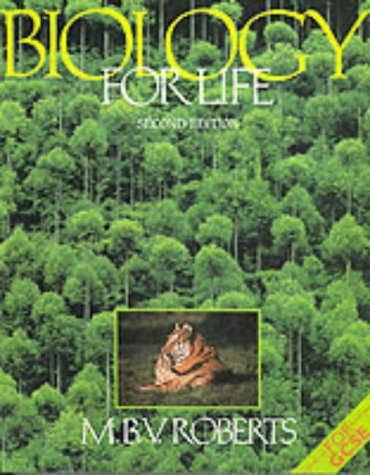  - Biology for Life: For GCSE